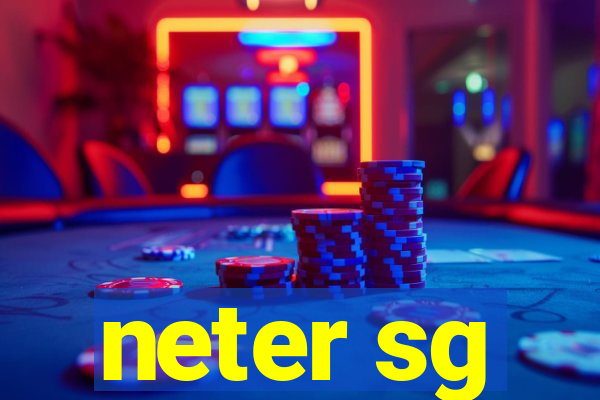 neter sg